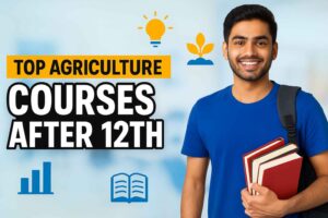 Agriculture Courses After 12th