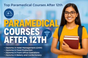 Paramedical Courses After 12th