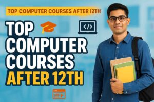 Computer Courses After 12th