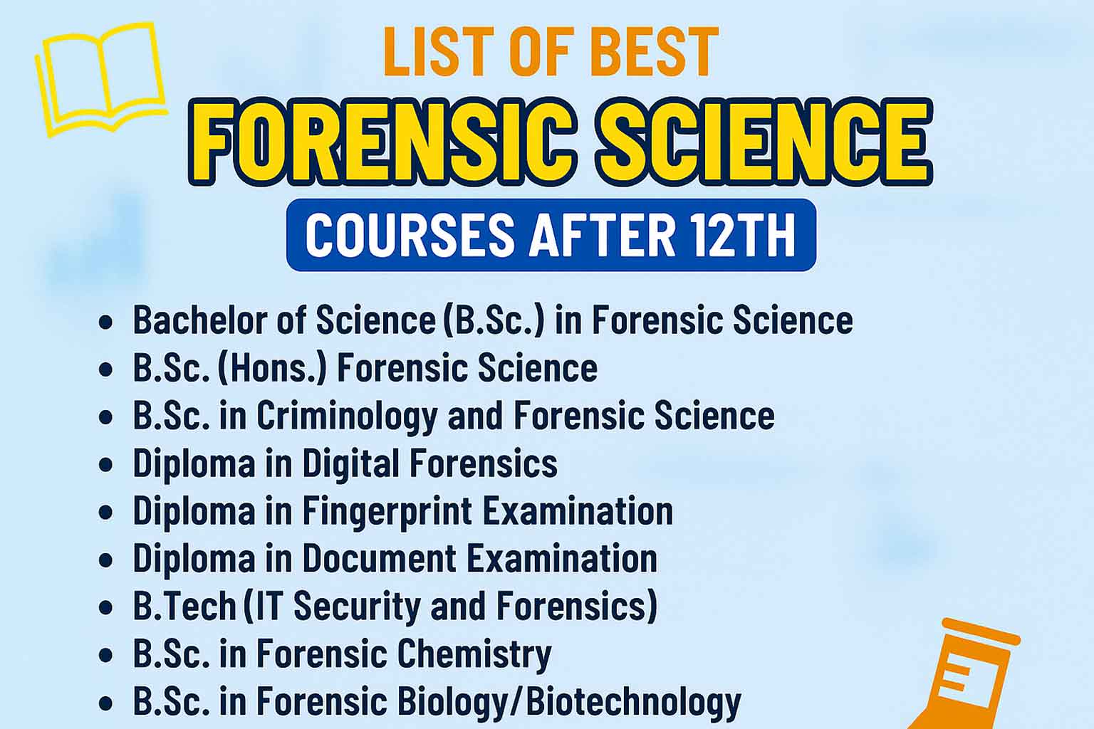 List of Best Forensic Science Courses After 12th