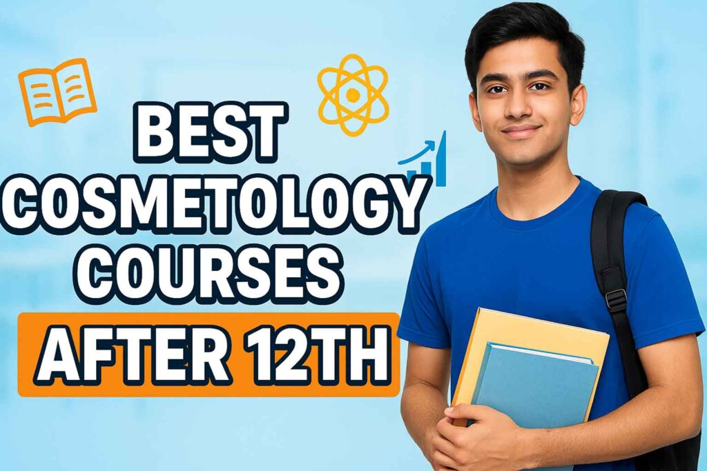 Cosmetology Courses After 12th
