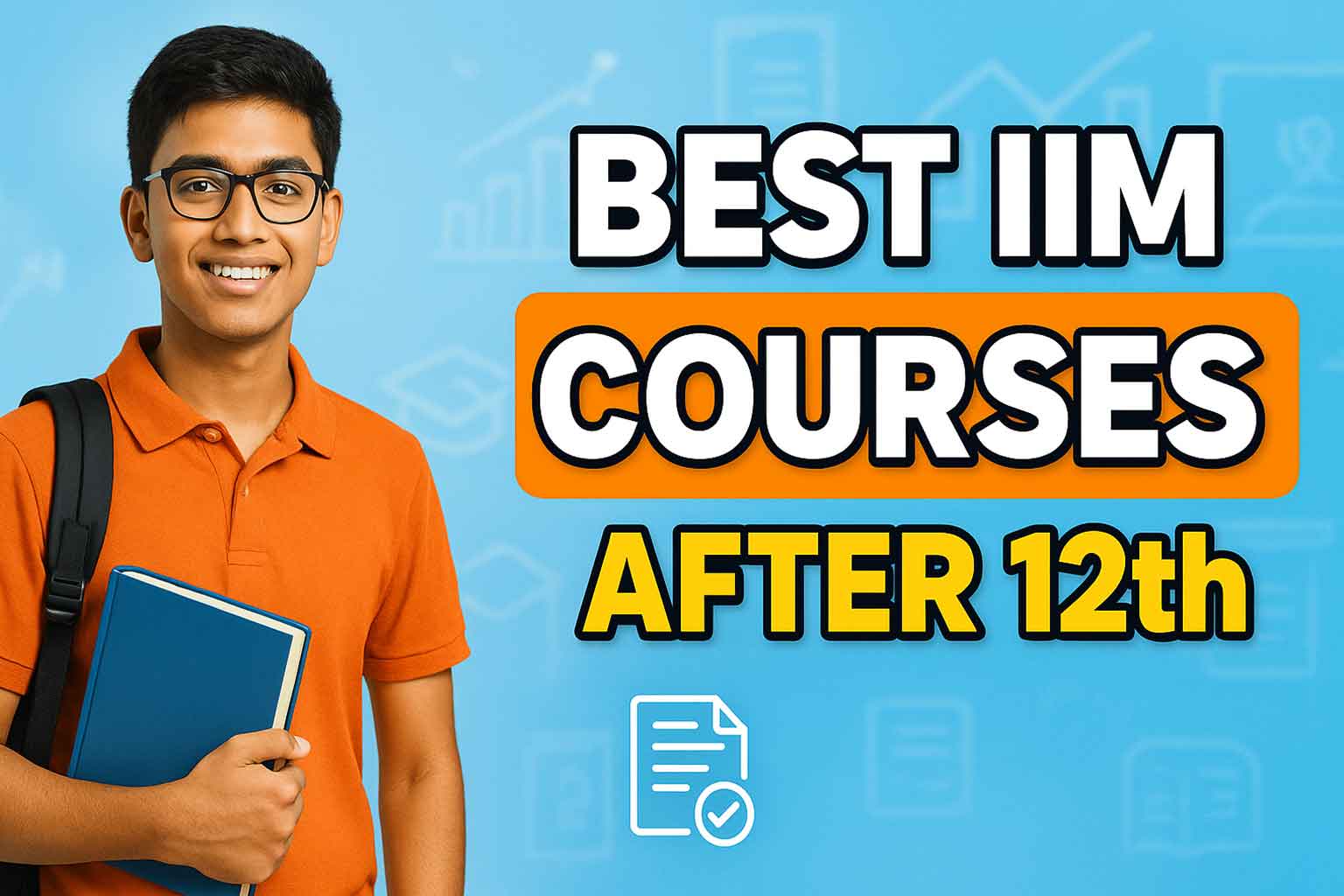 IIM Courses After 12th