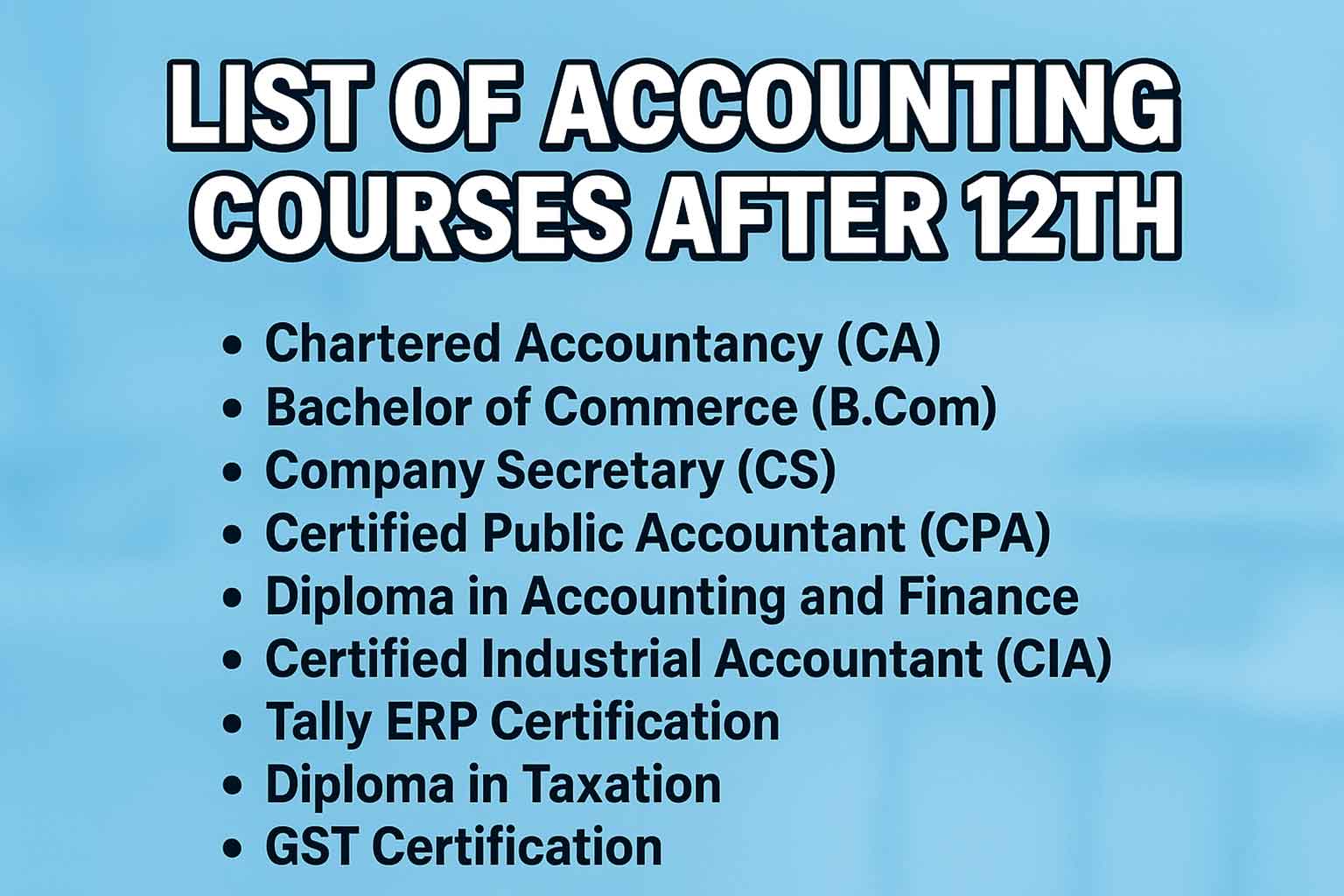List of Best Accounting Courses After 12th
