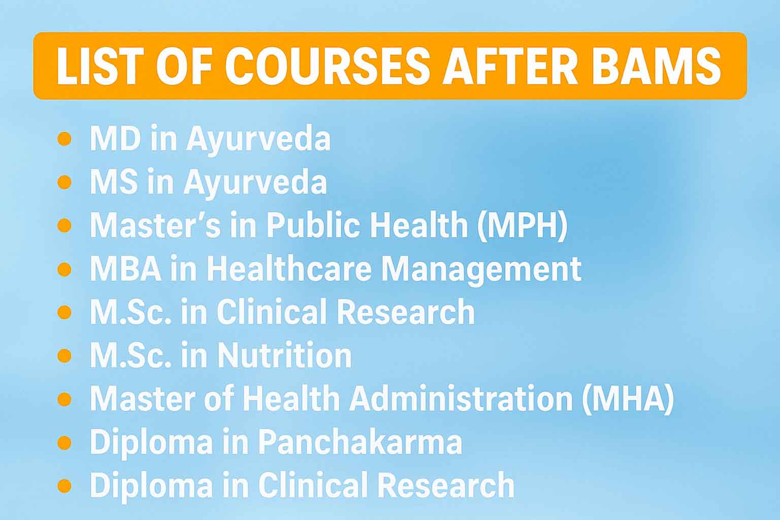 List of Best Courses After BAMS