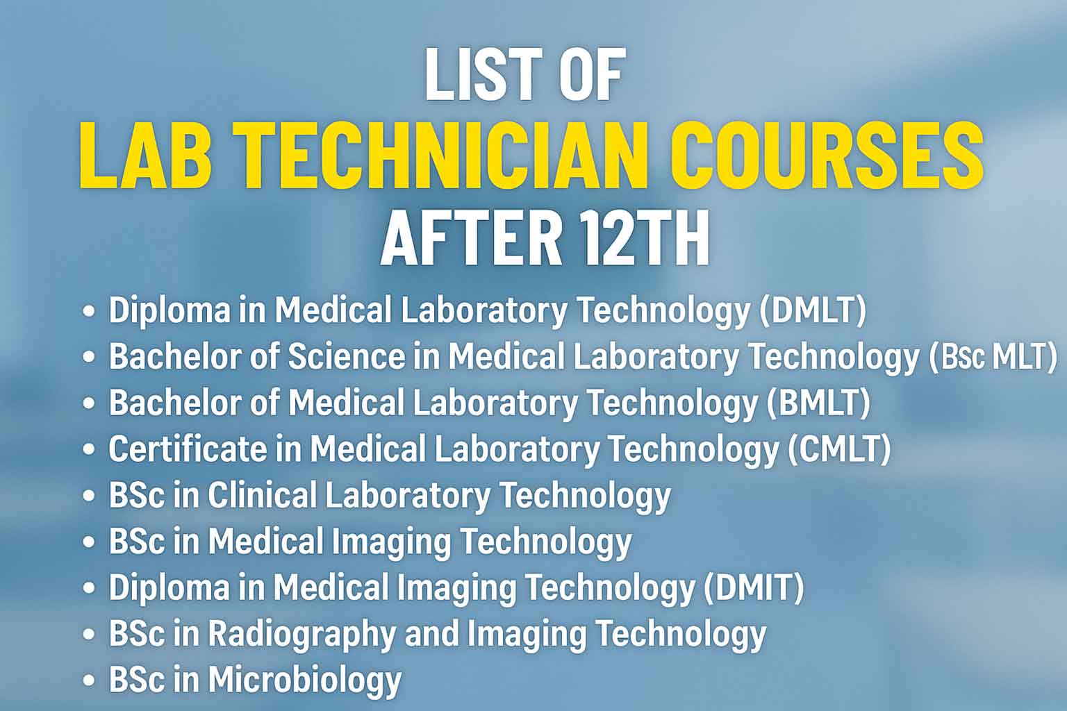 List of Best Lab Technician Courses After 12th