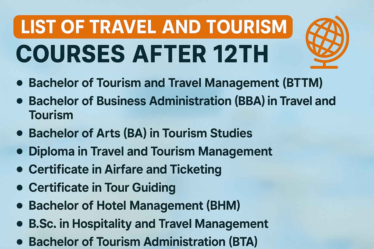 List of Best Travel and Tourism Courses After 12th
