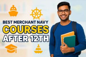 Merchant Navy Courses After 12th
